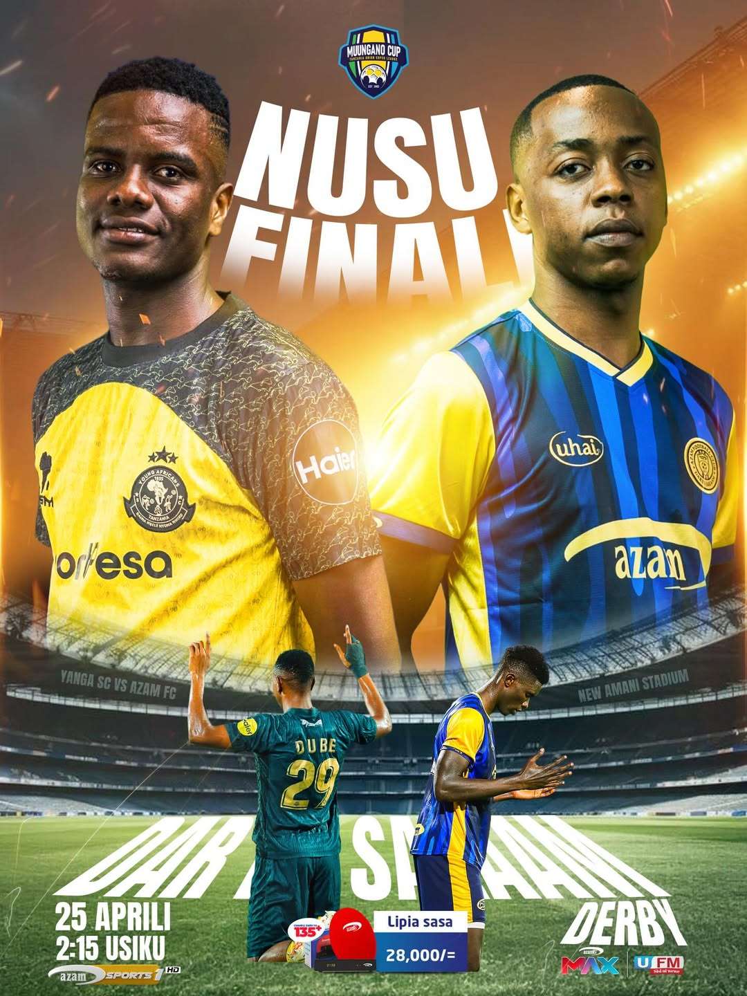 Yanga SC vs Azam FC 'Dar es Salaam Derby'