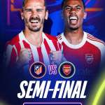 Arsenal vs Atletico Madrid | UEFA Champions League, Livescore, Prediction, lineups, habari za timu