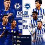Chelsea vs Brighton EPL 2026/27: Livescore, H2H, lineups, ratiba, uchambuzi wa kina na utabiri wa Mechi ya